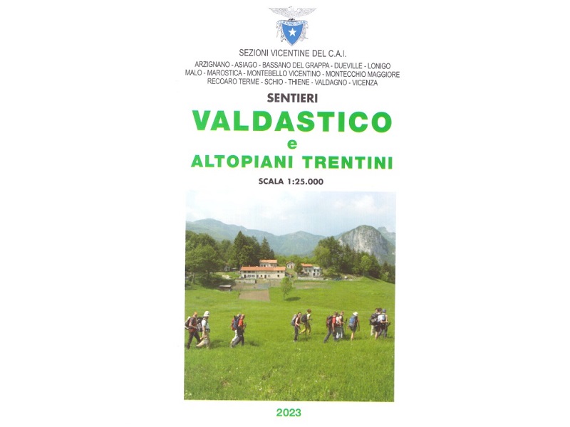 Sentieri VALDASTICO E ALTOPIANI TRENTINI